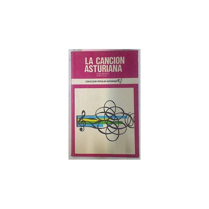 La canción asturiana (Un estudio de Etnología Musical)